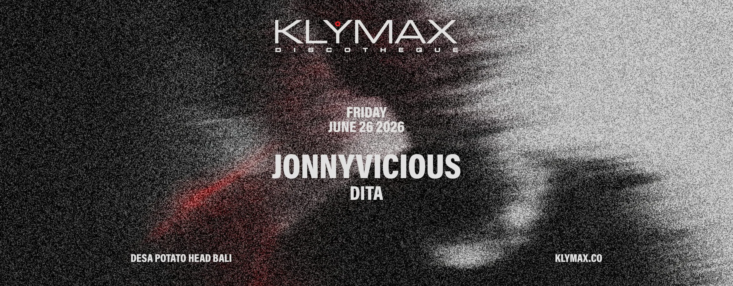 Klymax Discotheque: Jonnyvicious & DIta